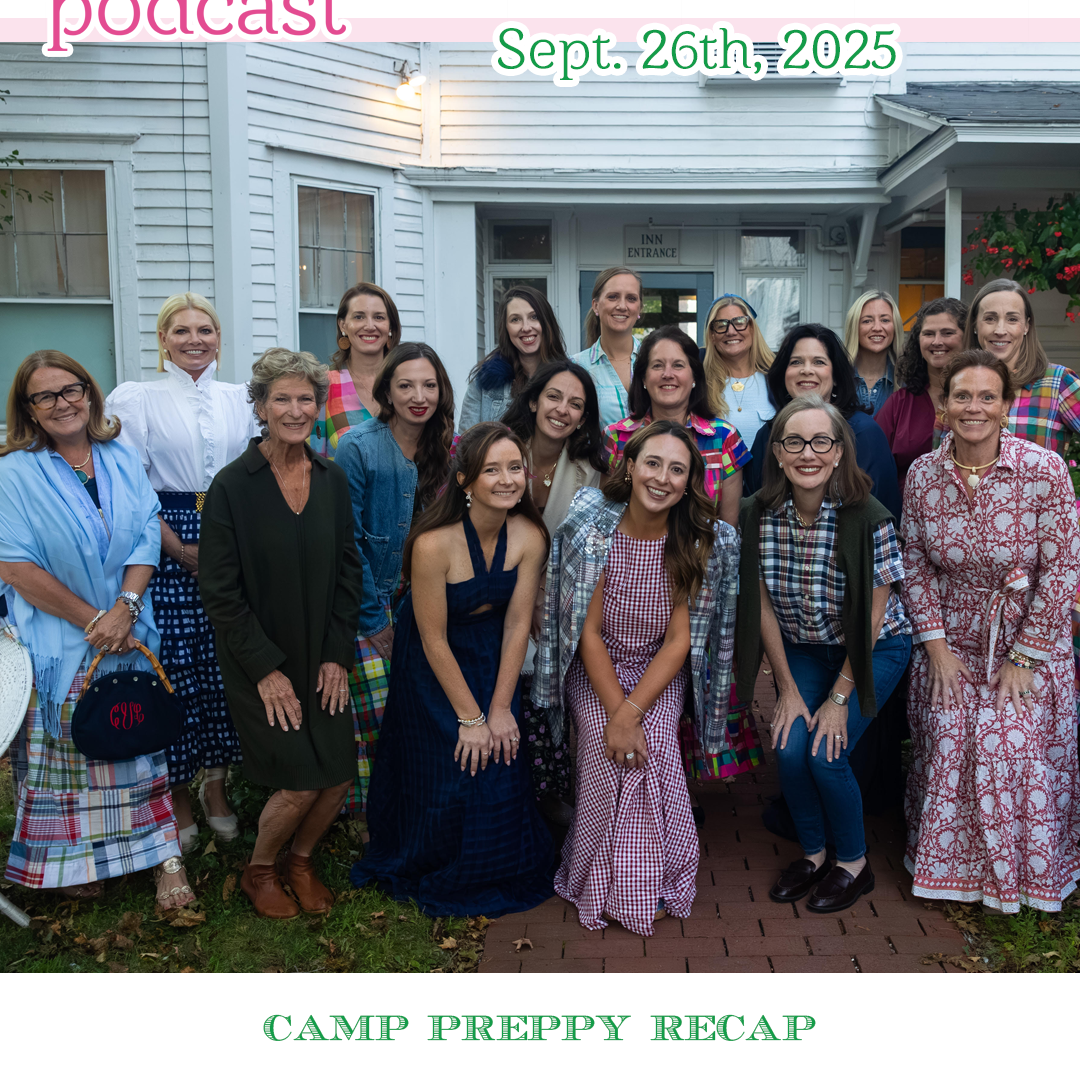 Bonus - Camp Preppy Recap