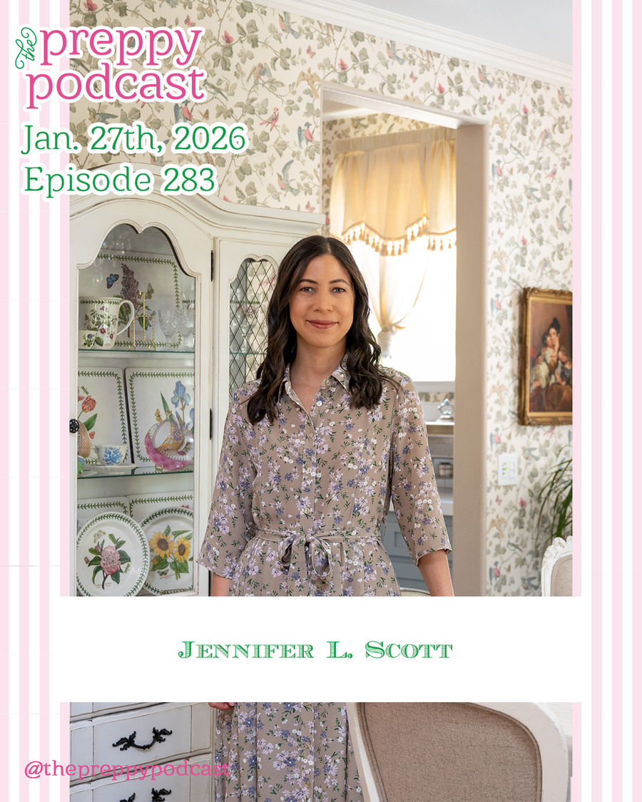 Jennifer Scott – The Preppy Podcast | Shop Preppy