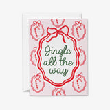 Jingle All The Way Christmas Card