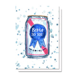 Beers to You Card