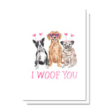 I Woof You Card