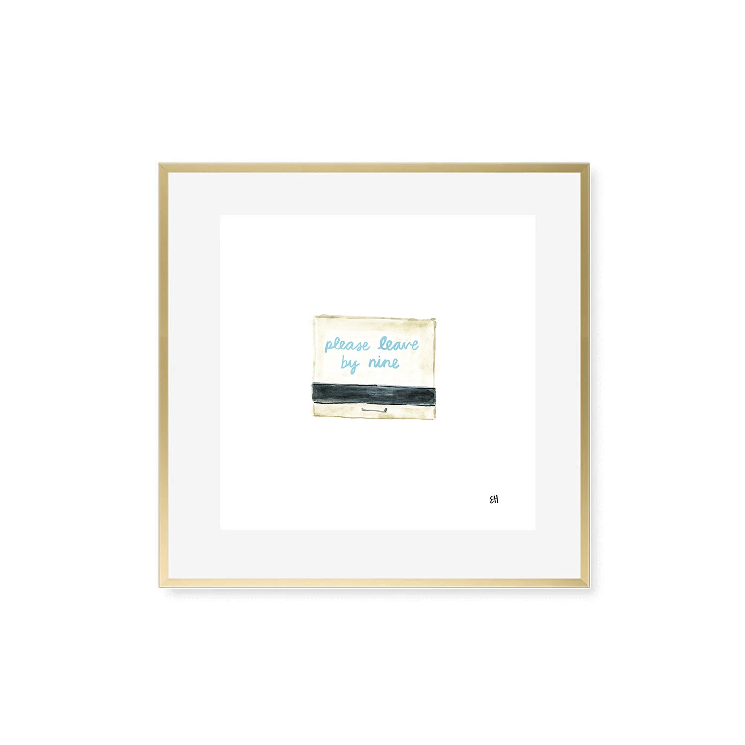 Please Leave by Nine Matchbook Fine Art Print