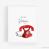 Vintage Telephone Quote Art Print